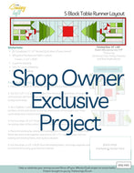 5 Block Table Runner Layout | Shop Owner Exclusive