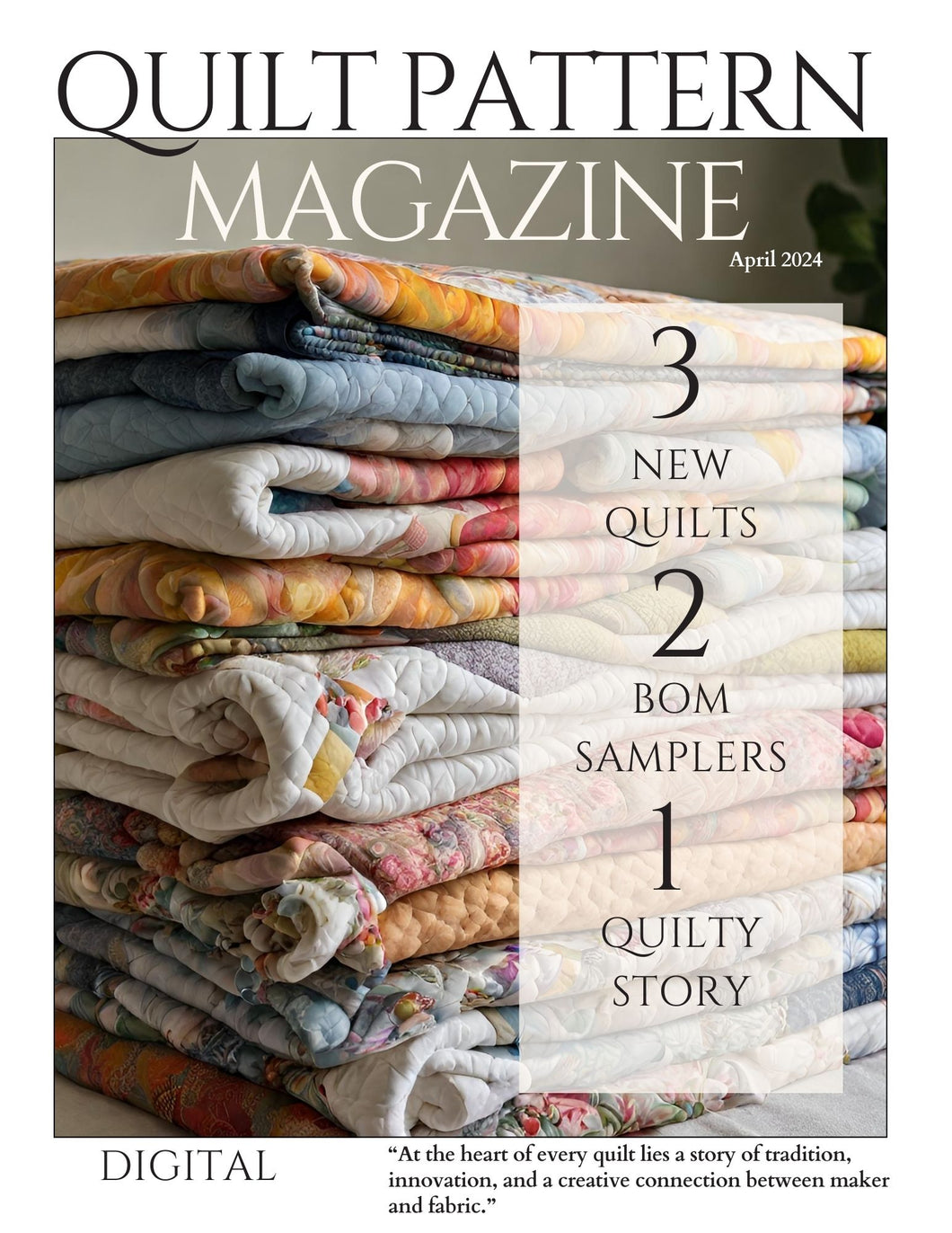 The Quilt Pattern Magazine April 2024 Issue – TheSewingLoft