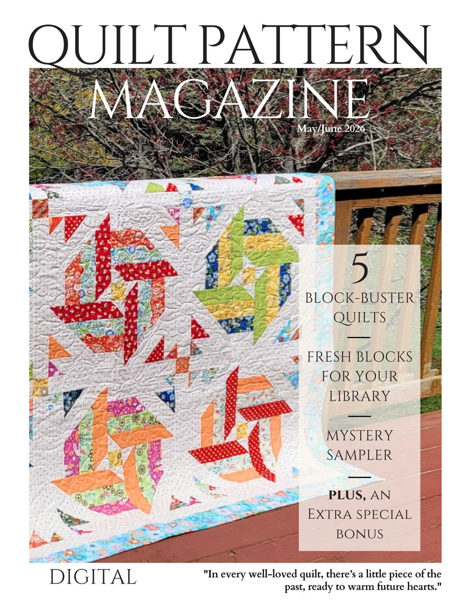 The Quilt Pattern Magazine May/June 2026 Issue – TheSewingLoft