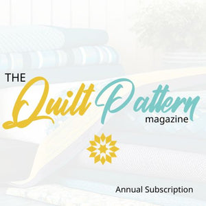 The Quilt Pattern Magazine Nov/Dec 2024 Issue