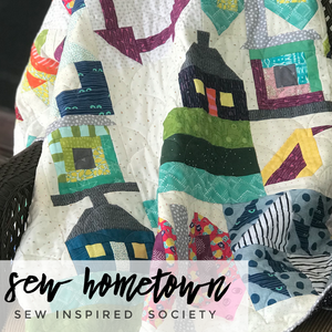Sew Inspired Society - Sew Hometown