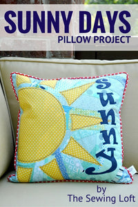 Sunny Days Pillow -Tutorial PDF