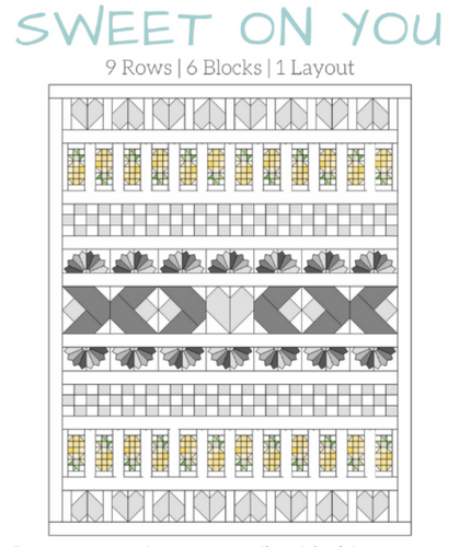 Sweet on You Quilt Pattern | PDF