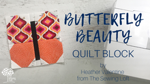 Butterfly Beauty Quilt Block Pattern